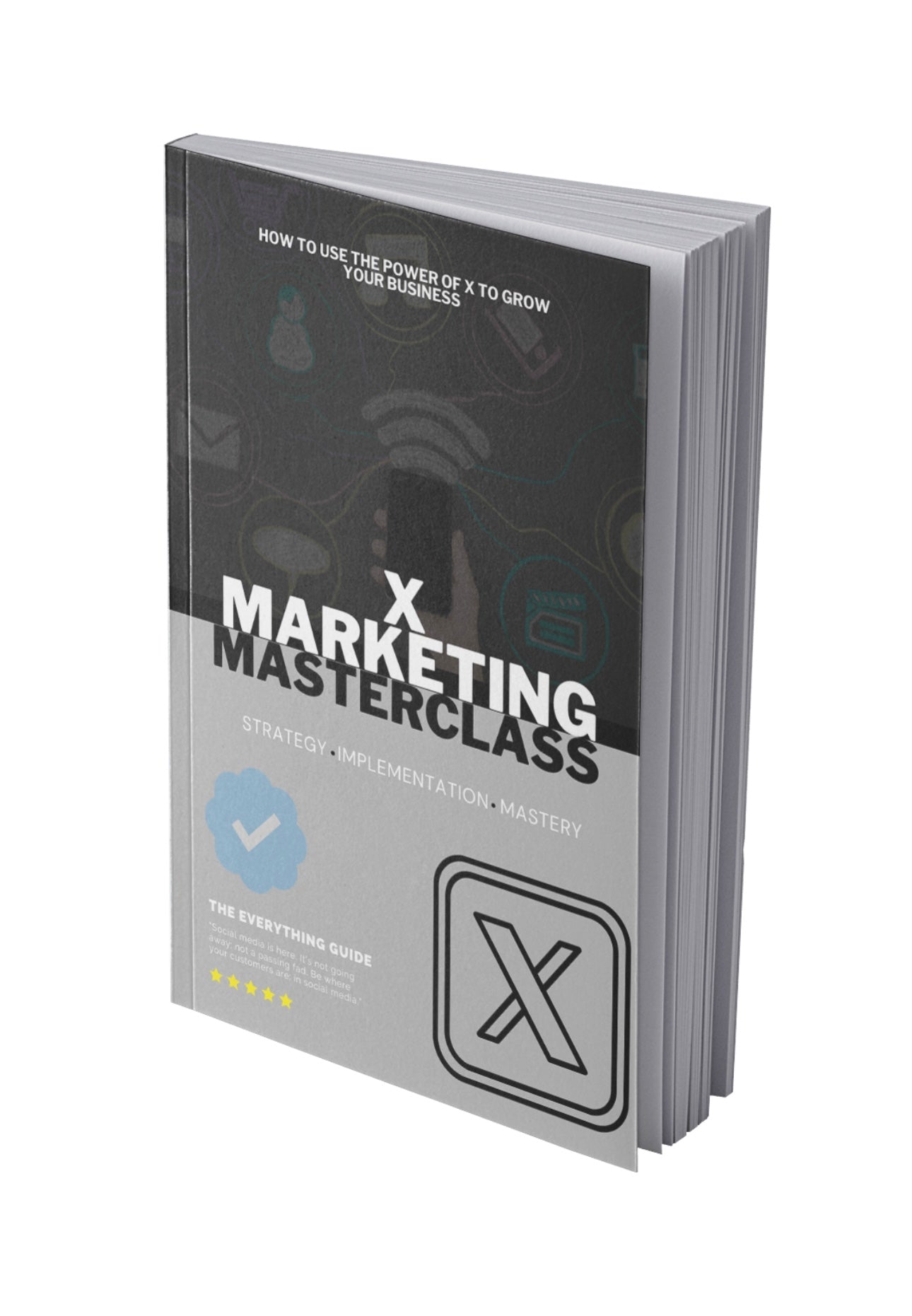 X Marketing Masterclass Ebook