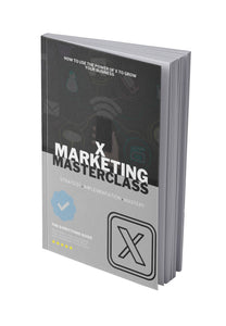 X Marketing Masterclass Ebook